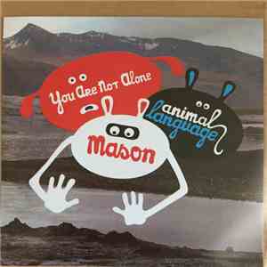 Mason - You Are Not Alone download flac mp3