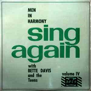 Men In Harmony, Bette Davis, The Teens  - Men In Harmony Sing Again download flac mp3
