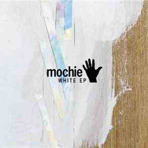 Mochie - White EP download flac mp3
