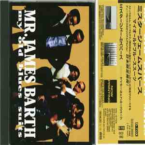 Mr. James Barth - My Old Blues Suits download flac mp3