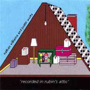 Nathan Williams And Justin Worts - Recorded In Rubin's Attic download flac mp3