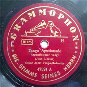 Oskar Joost Tango-Orchester - Tango Apasionado / Pensamiento download flac mp3