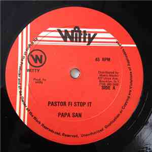 Papa San - Pastor Fi Stop It/Me No Love It download flac mp3