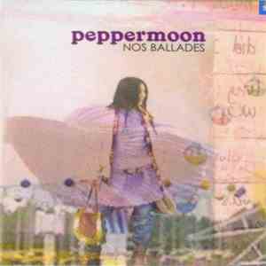 Peppermoon - Nos Ballades download flac mp3