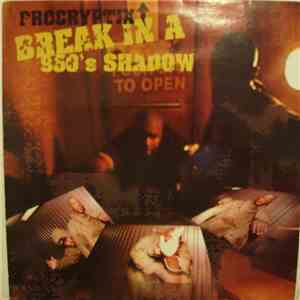 Procryptix - Break In A 950's Shadow download flac mp3