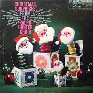 Ralph Hunter Choir - Christmas Surprise From The Ralph Hunter Choir download flac mp3