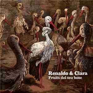 Renaldo & Clara - Fruits Del Teu Bosc download flac mp3