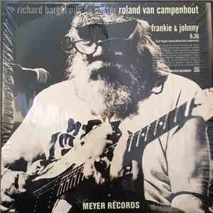Richard Bargel, Nils De Caster, Roland Van Campenhout - Frankie & Johnny download flac mp3