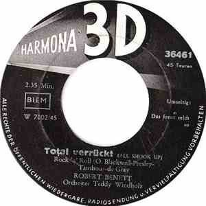 Robert Benett - Total Verrückt / Das Freu't Mich So download flac mp3