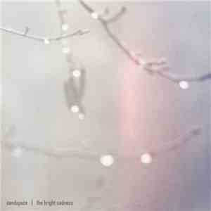 SandSpace - The Bright Sadness download flac mp3