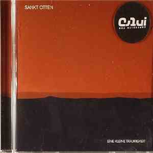Sankt Otten - Eine Kleine Traurigkeit download flac mp3