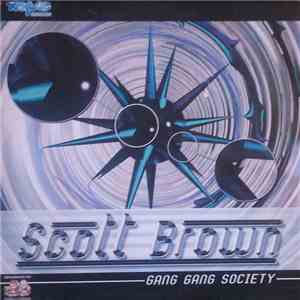 Scott Brown - Gang Gang Society download flac mp3