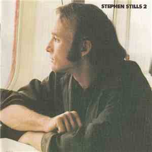 Stephen Stills - Stephen Stills 2 download flac mp3