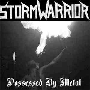 Stormwarrior - Possessed By Metal download flac mp3