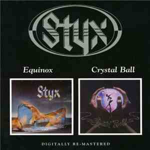 Styx - Equinox/Crystal Ball download flac mp3