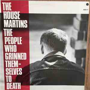 The Housemartins - The People Who Grinned Themselves To Death download flac mp3