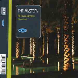 The Mystery - All I Ever Wanted (Devotion) download flac mp3