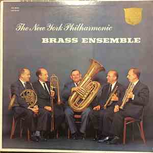 The New York Philharmonic Brass Ensemble - The New York Philharmonic Brass Ensemble download flac mp3