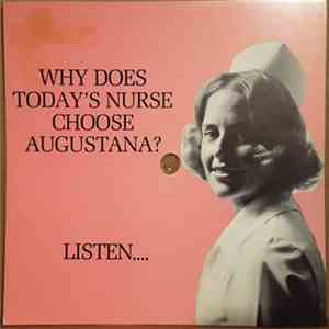 Unknown Artist - Why Does Today's Nurse Choose Augustana? Listen.... download flac mp3