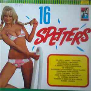 Various - 16 Spetters download flac mp3