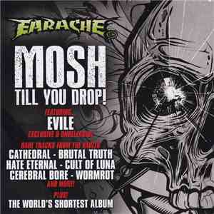 Various - Earache - Mosh Till You Drop! download flac mp3