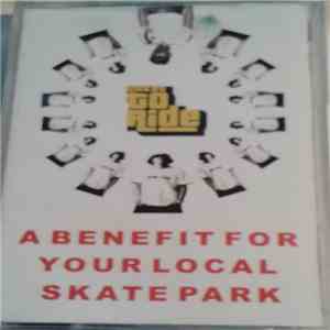 Various - Ticket To Ride, A Benefit For Your Local Skate Park download flac mp3
