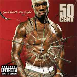 50 Cent - Get Rich Or Die Tryin' download flac mp3