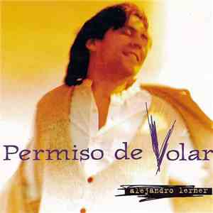 Alejandro Lerner - Permiso De Volar download flac mp3