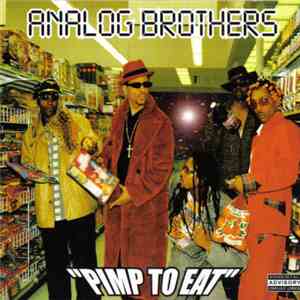 Analog Brothers - Pimp To Eat (Instrumentals) download flac mp3