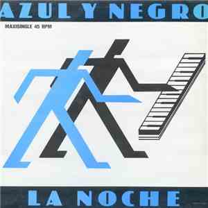 Azul Y Negro - La Noche download flac mp3