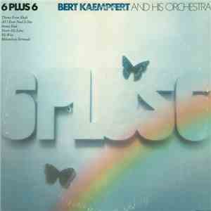 Bert Kaempfert And His Orchestra - 6 Plus 6 download flac mp3