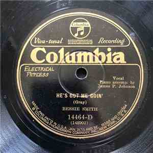 Bessie Smith - He's Got Me Goin' / It Makes My Love Come Down download flac mp3