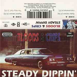 Bloods & Crips - Steady Dippin' flac mp3 download