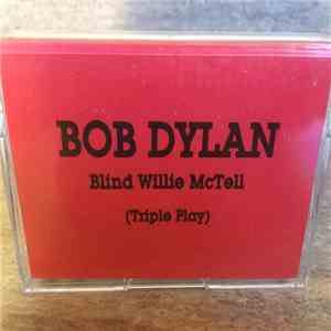Bob Dylan - Blind Willie McTell download flac mp3