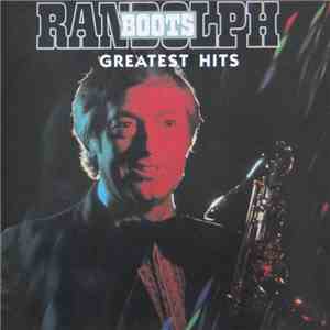 Boots Randolph - Greatest Hits download flac mp3