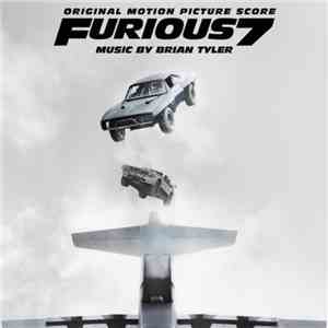 Brian Tyler - Furious 7 (Original Motion Picture Score) download flac mp3