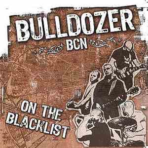 Bulldozer BCN - On The Blacklist download flac mp3