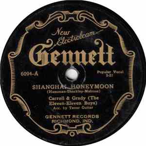 Carroll & Grady (The Eleven-Eleven Boys) - Shanghai Honeymoon / I'm Saving Saturday Night For You download flac mp3