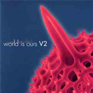 Cause And Effect - World Is Ours V2 download flac mp3
