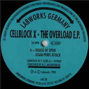 Cellblock X - The Overload E.P. download flac mp3