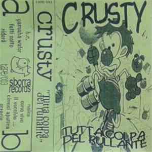 Crusty  - Tutta Colpa Del Rullante download flac mp3