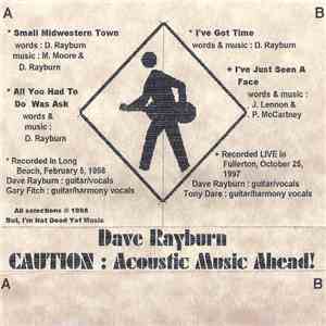 Dave Rayburn - Caution: Acoustic Music Ahead! download flac mp3
