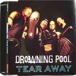 Drowning Pool  - Tear Away download flac mp3