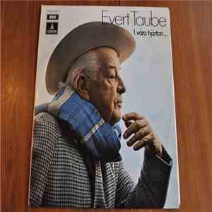 Evert Taube - I Våra Hjärtan... download flac mp3