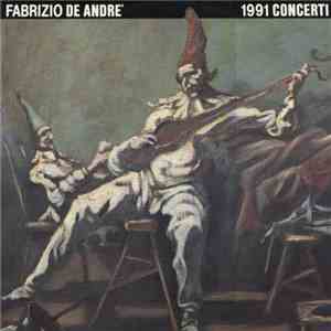 Fabrizio De Andrè - 1991 Concerti download flac mp3