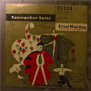 Fred Waring & The Pennsylvanians - Nutcracker Suite download flac mp3