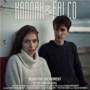 Hannah & Falco - Blind For The Moment download flac mp3