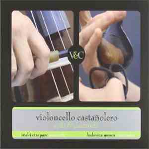 Iñaki Etxepare, Ludovica Mosca - Violoncello Castañolero download flac mp3