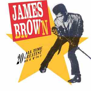 James Brown - 20 All-Time Greatest Hits! download flac mp3