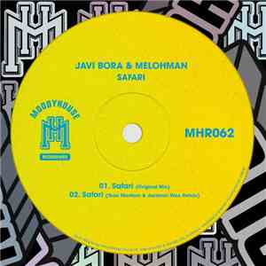Javi Bora & Melohman - Safari download flac mp3